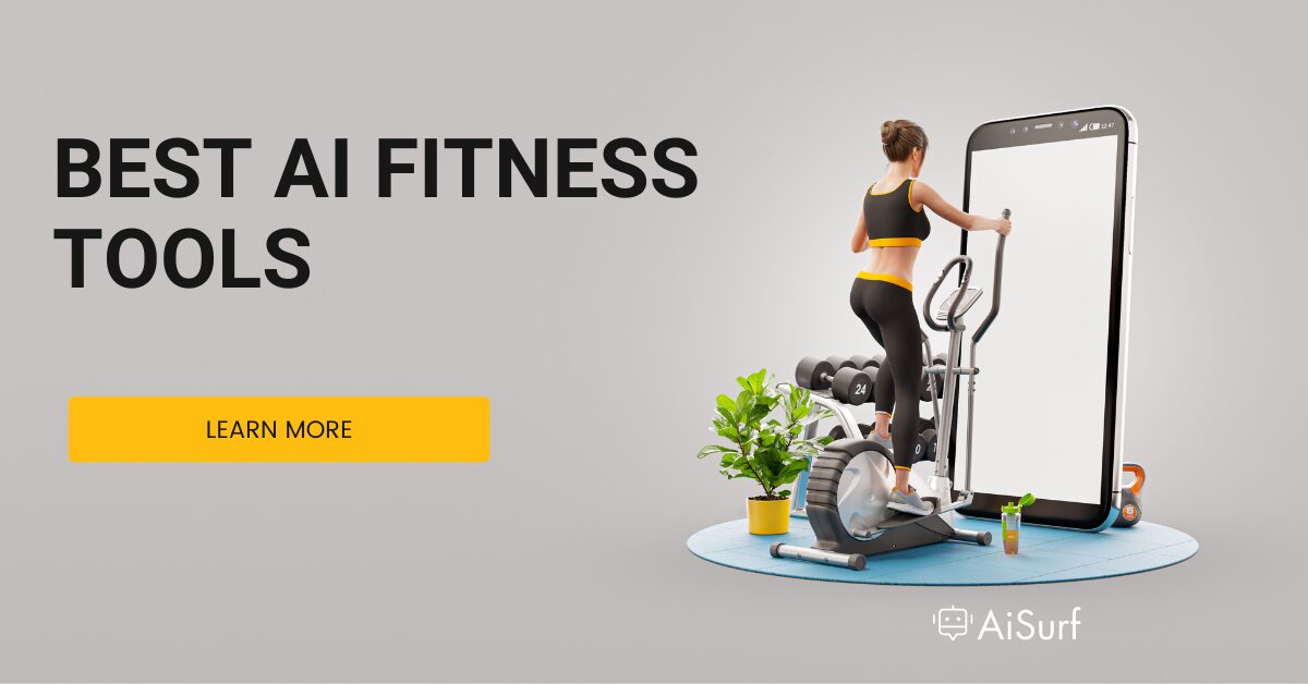 15 Best AI Fitness Tools to Help You Live Healthier