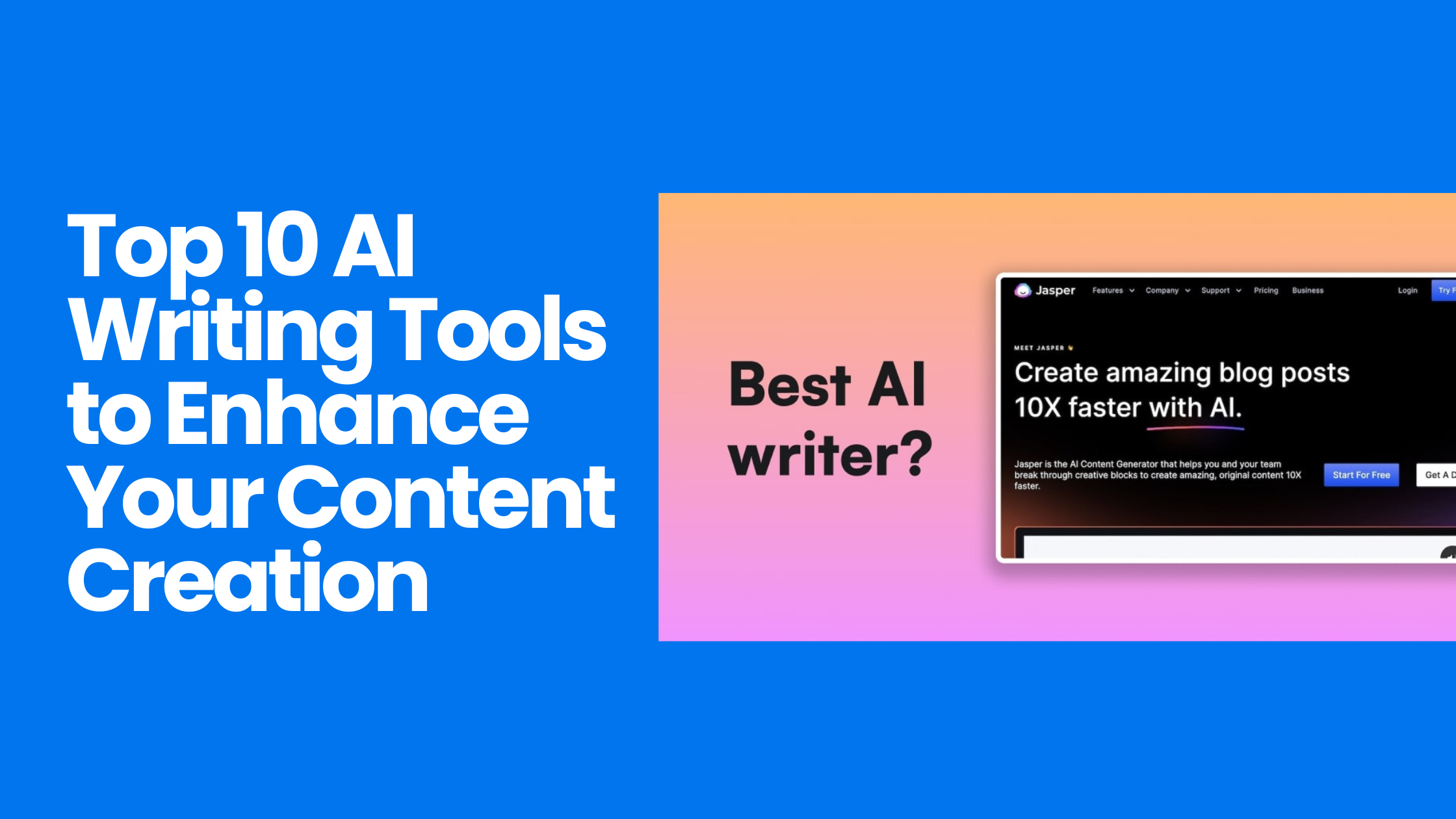 Top 10 AI Writing Tools