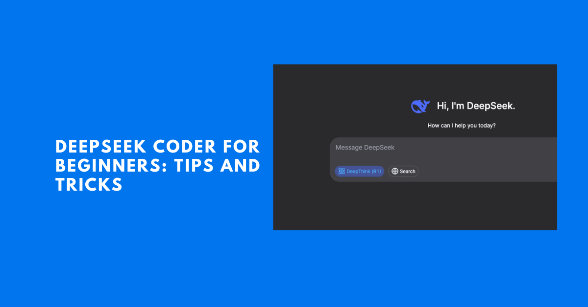 DeepSeek Coder Tips and Tricks