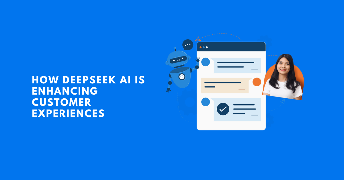 DeepSeek AI Enhancing Customer