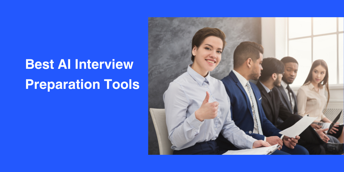 Best AI Interview Preparation Tools