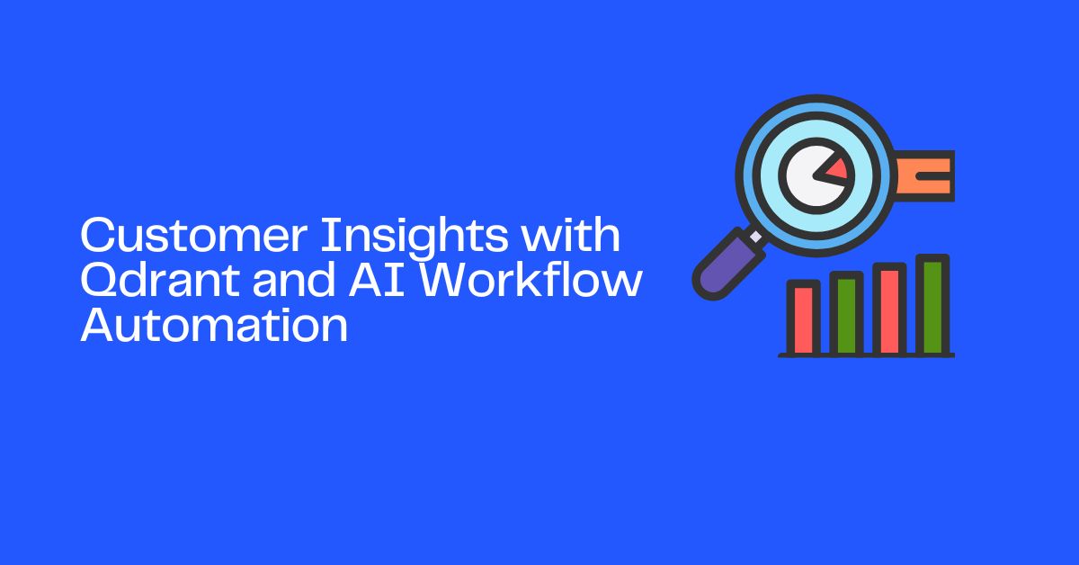Customer Insights with Quadrant