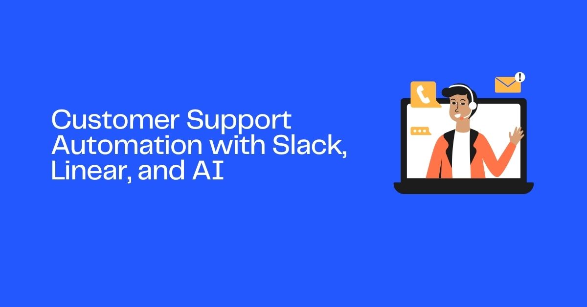 Customer Support Automation