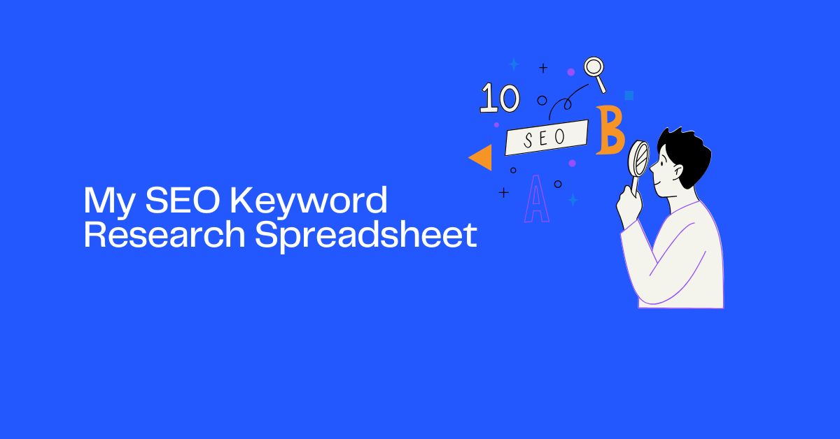 SEO Keyword Research Spreadsheet