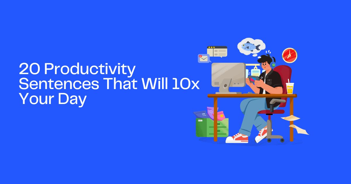 Productivity Sentences