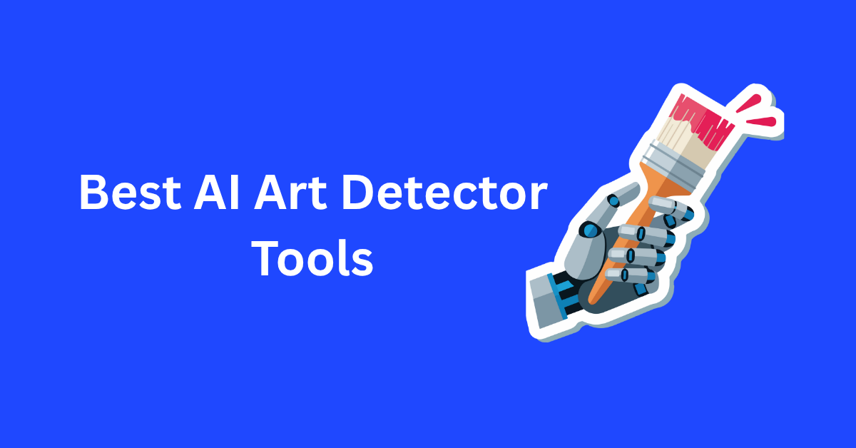 AI Art Detector Tools