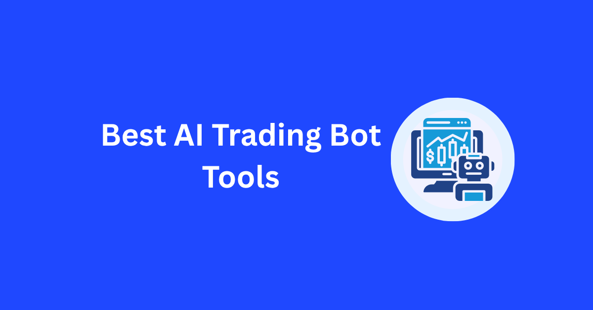 Best AI Trading Bot Tools