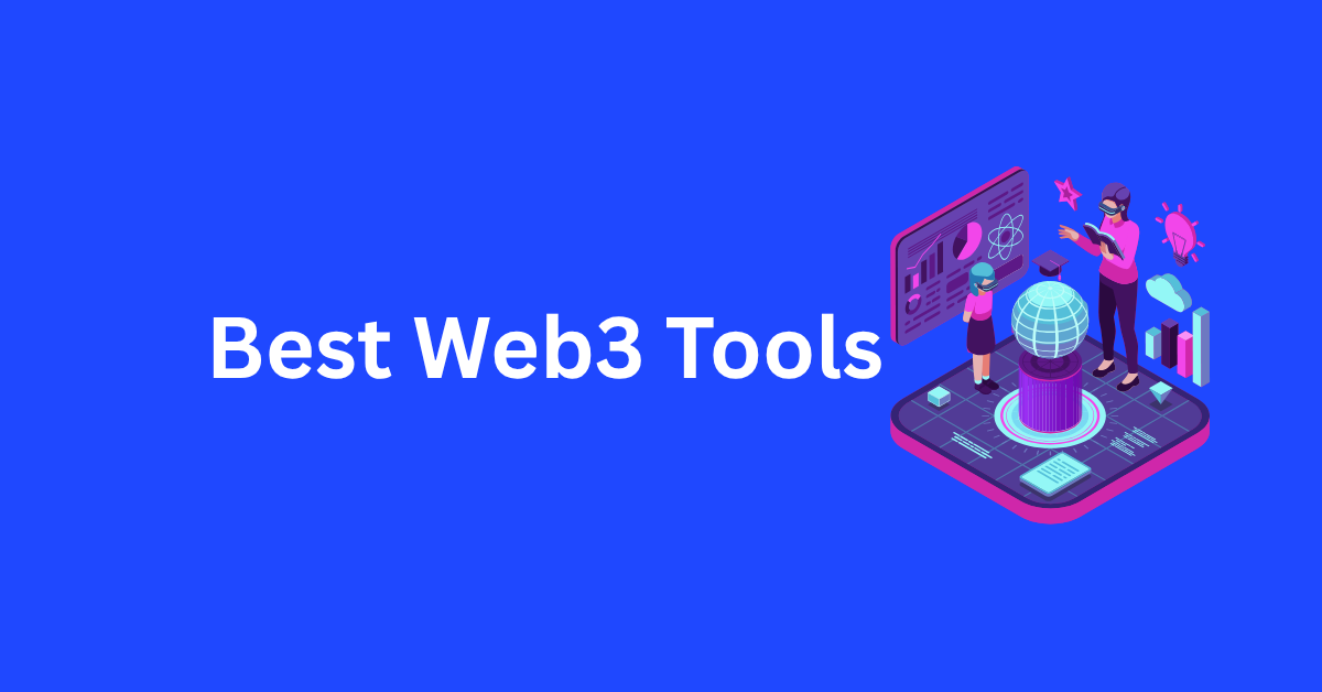 Best Web3 Tools