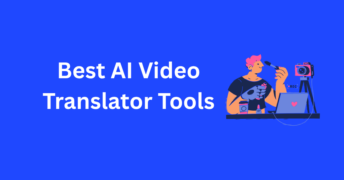Best AI Video Translator