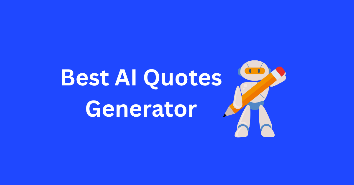 Best AI Quotes Generator