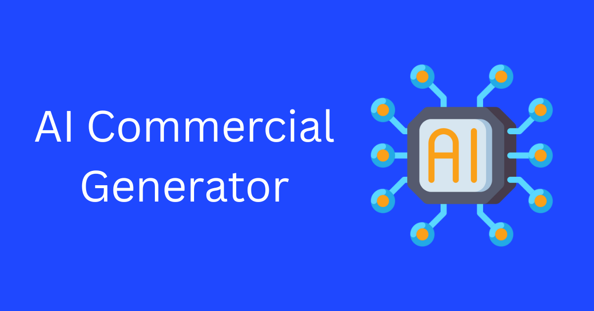 AI Commercial Generator