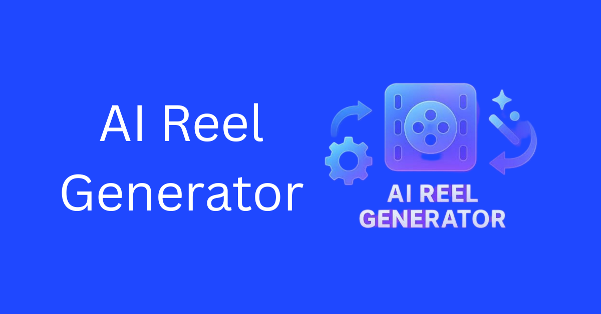 AI Reel Generator