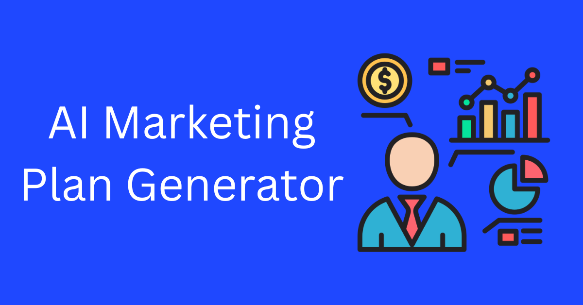 AI Marketing Plan Generator