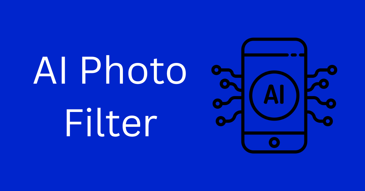 AI Photo Filter