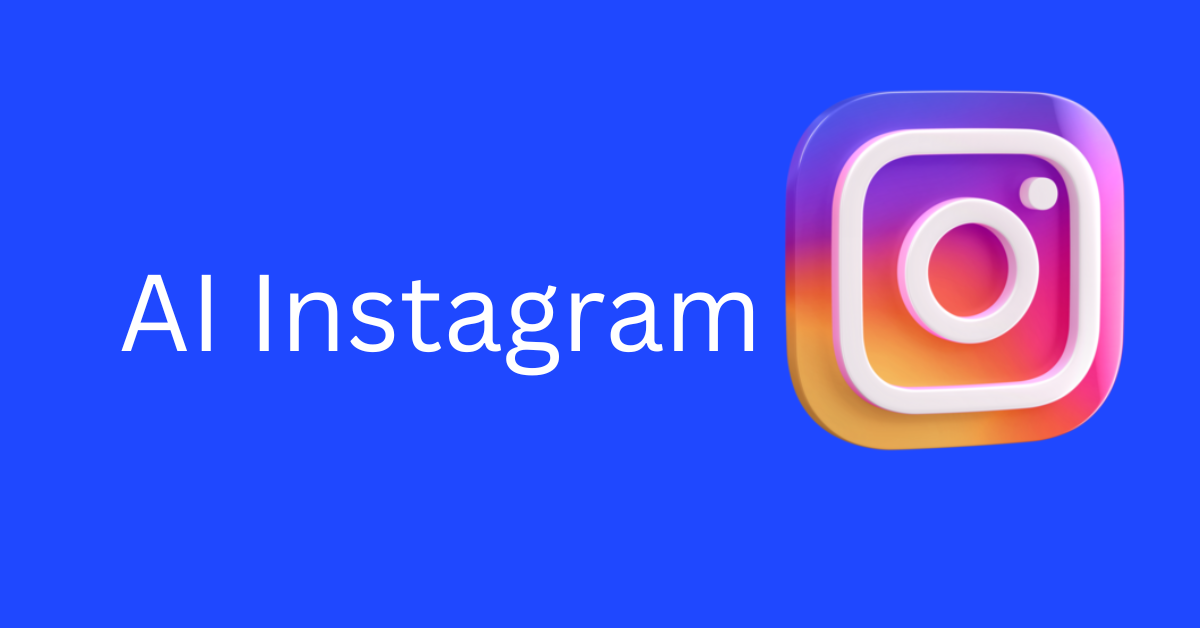 AI Instagram