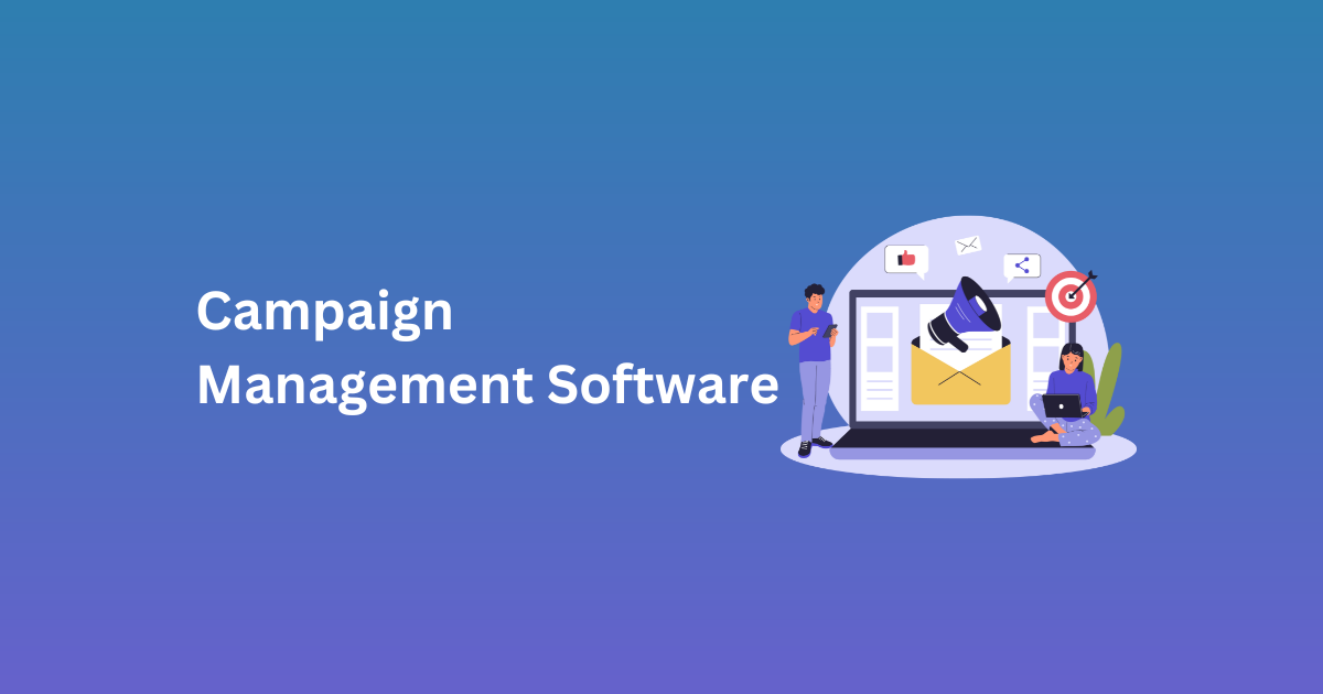 Campaign Management Software