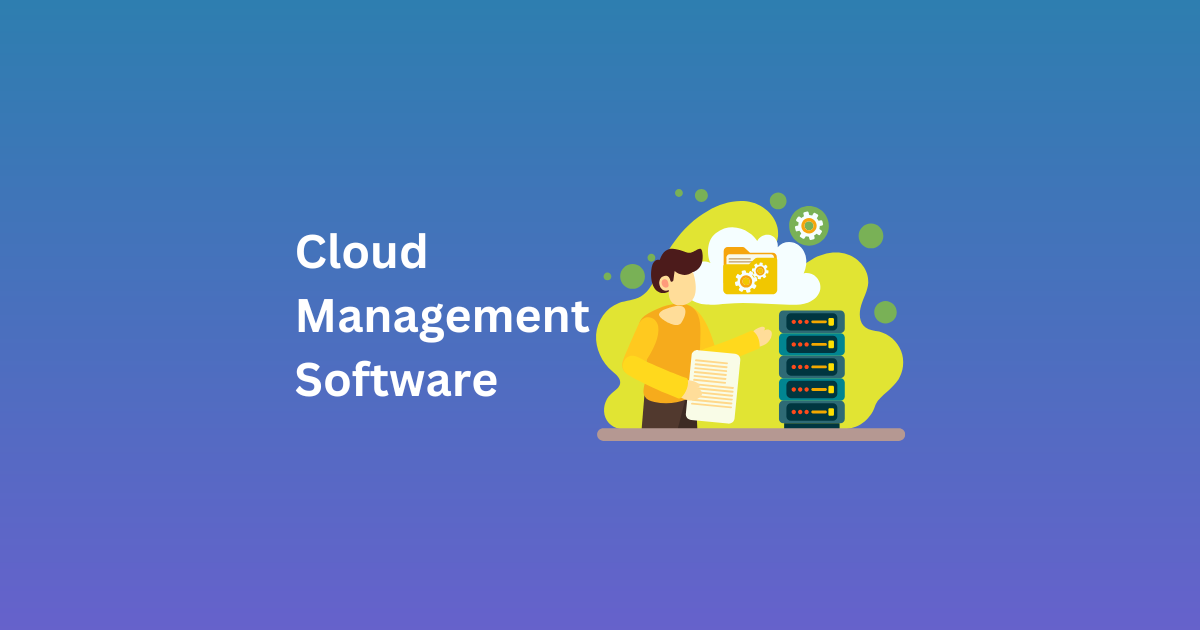 Cloud Management Software