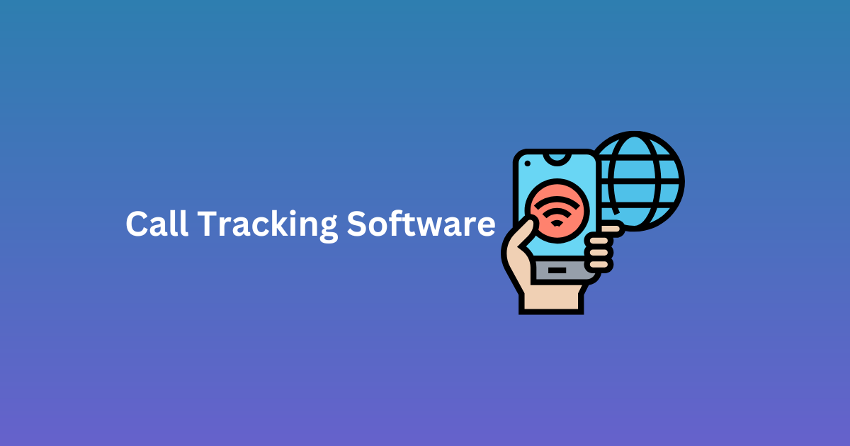 Call Tracking Software