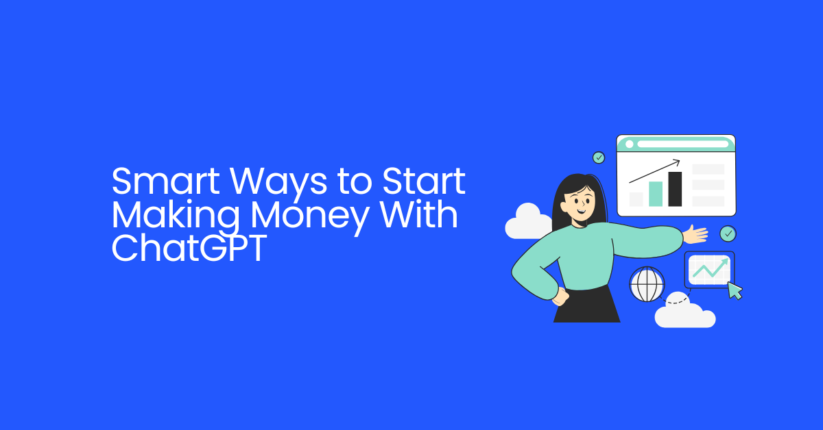 Making Money With ChatGPT