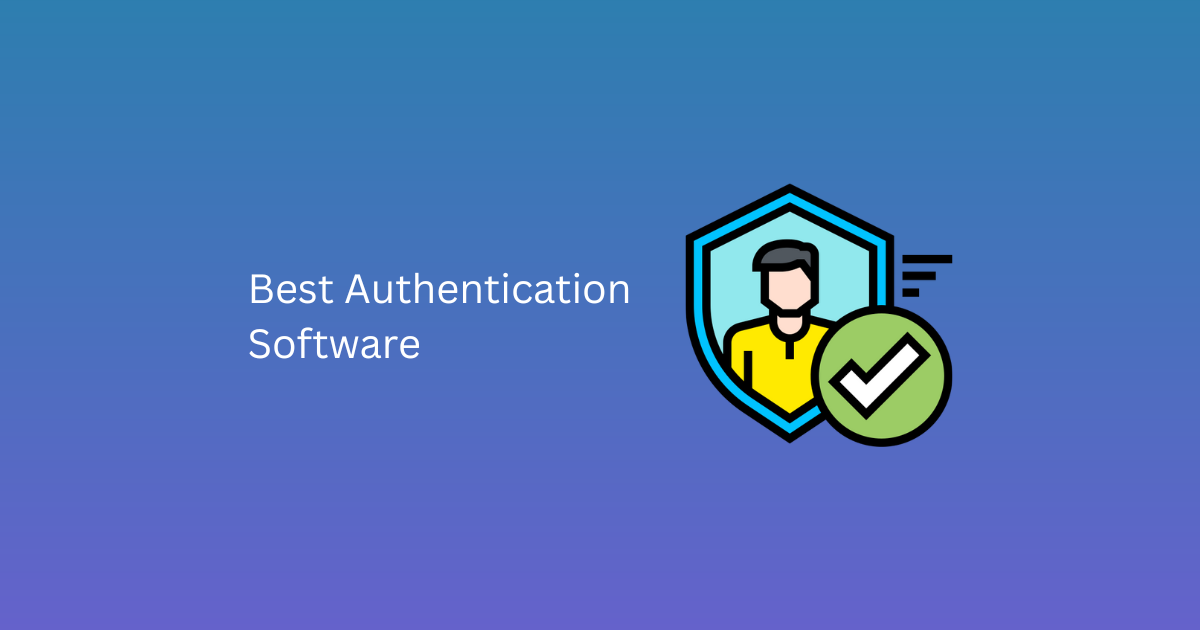 Best Authentication Software