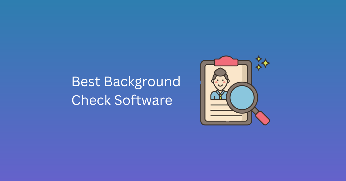 Best Background Check Software