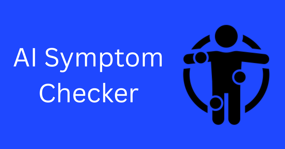AI Symptom Checker
