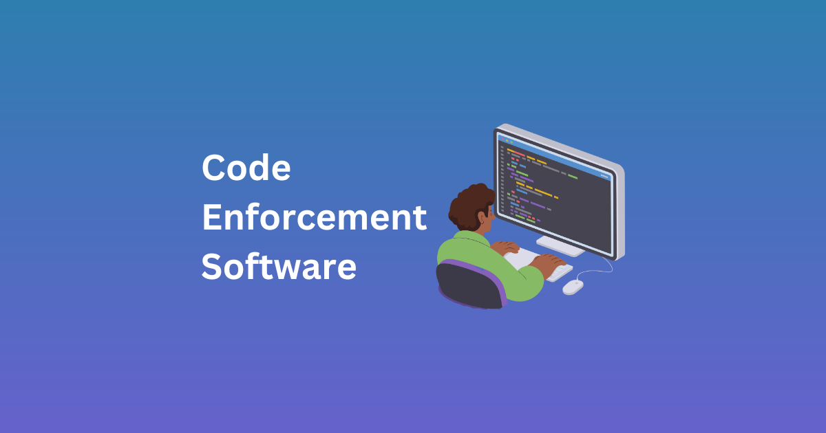 Code Enforcement Software