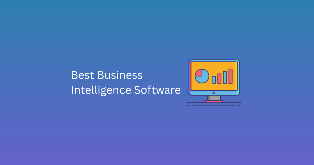 Best Business Intelligence Software