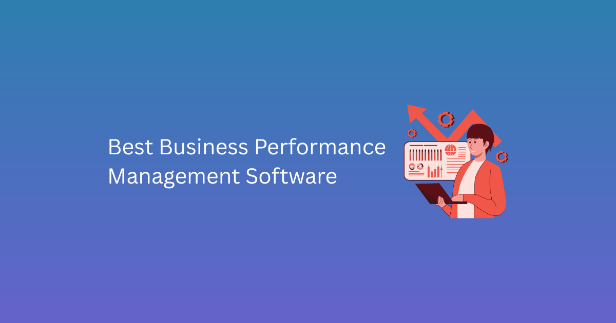 Best Business Performance Management Software