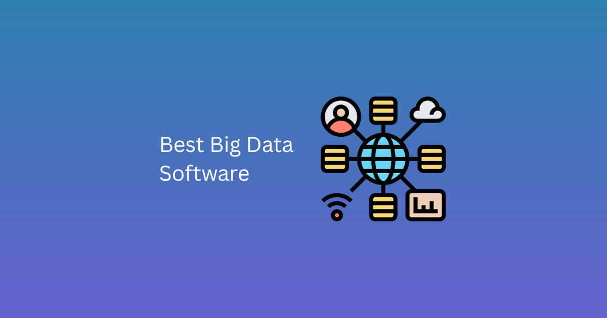 Best Big Data Software