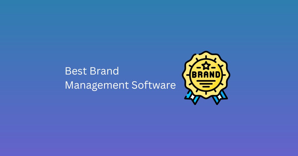 Best Brand Management Software