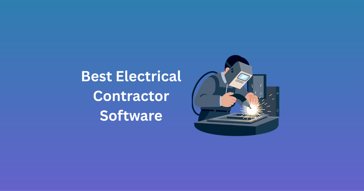 Best Electrical Contractor Software