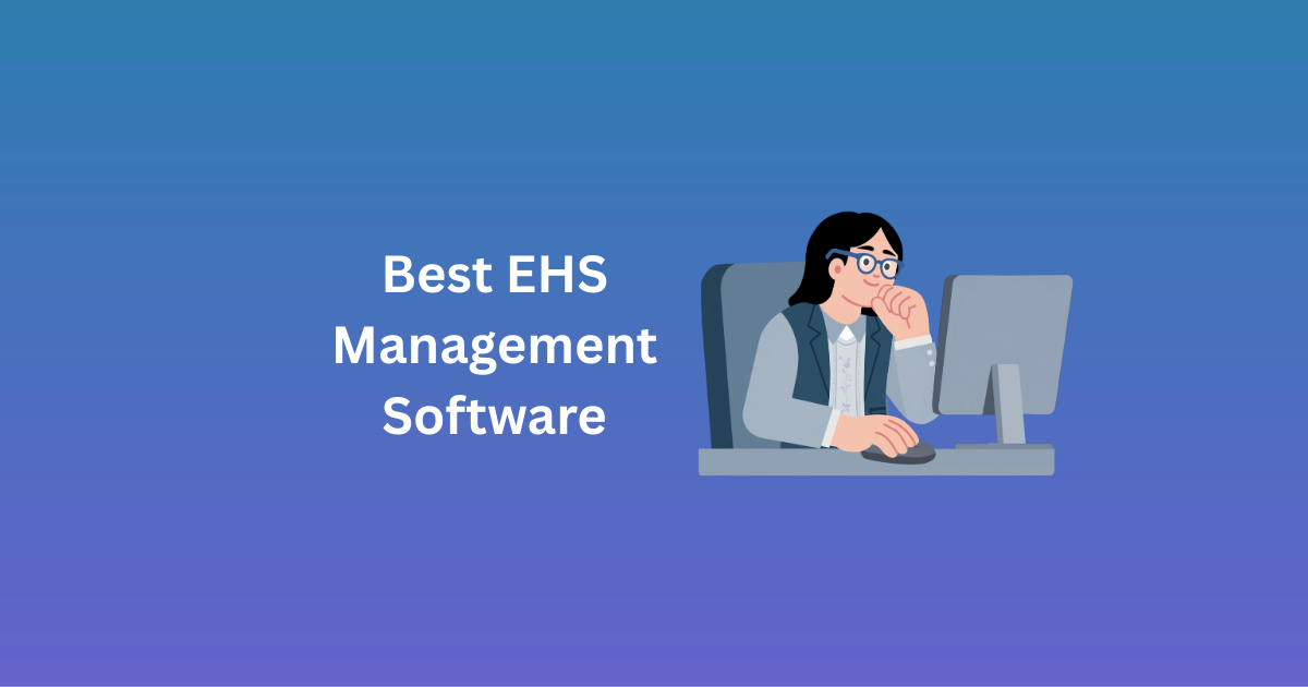 Best EHS Management Software