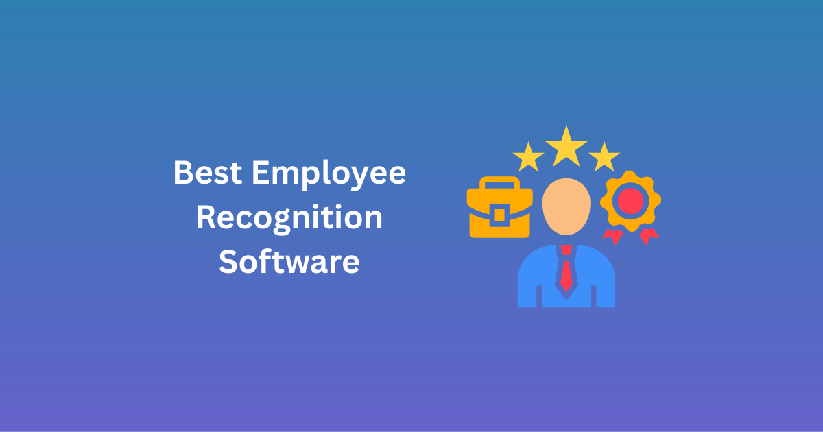 Best Employee Recognition Software