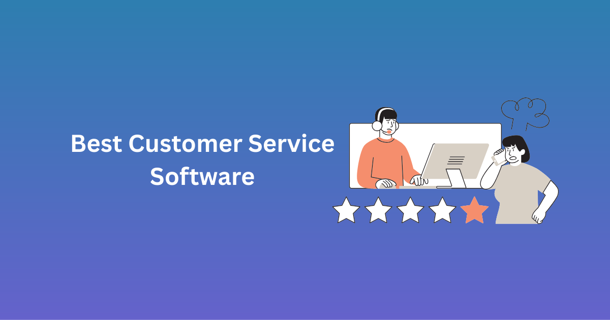 Best Customer Service Software