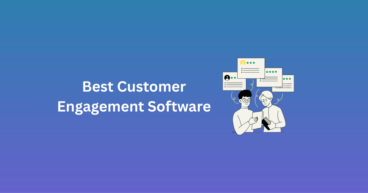 Best Customer Engagement Software