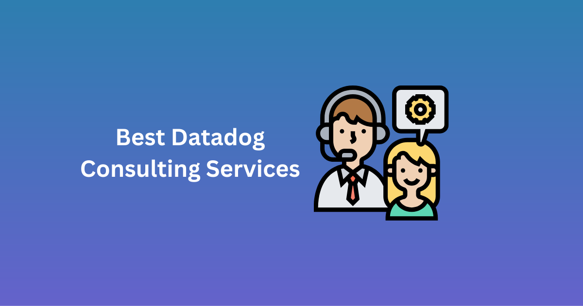 Best Datadog Consulting Services